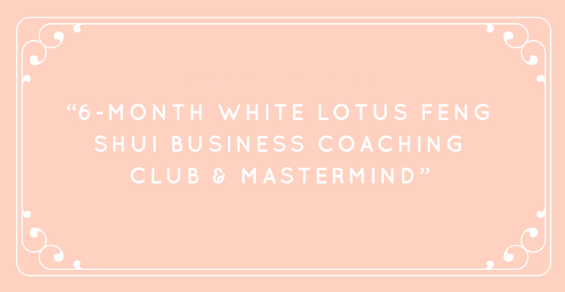 White Lotus Feng Shui Business Coaching